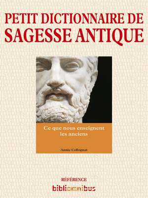 cover image of Petit dictionnaire de sagesse antique